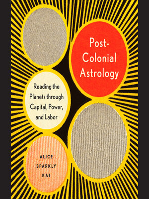 cover image of Postcolonial Astrology